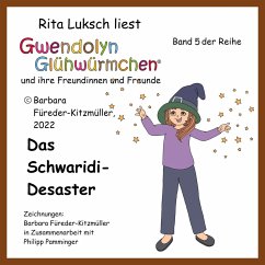 Das Schwaridi-Desaster (MP3-Download) - Fuereder-Kitzmueller, Barbara