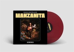 Manzanita (Ltd.Maroon Col.Vinyl) - Cleveland,Shana