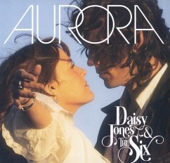 Aurora - Jones,Daisy&The Six