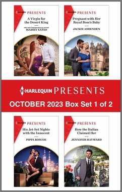 Harlequin Presents October 2023 - Box Set 1 of 2 (eBook, ePUB) - Yates, Maisey; Ashenden, Jackie; Roscoe, Pippa; Hayward, Jennifer