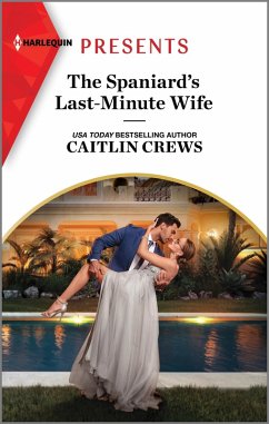 The Spaniard's Last-Minute Wife (eBook, ePUB) - Crews, Caitlin