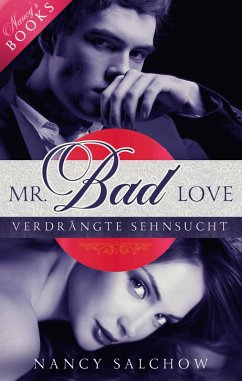 Mr. Bad Love (eBook, ePUB) - Salchow, Nancy