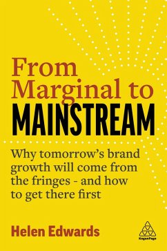 From Marginal to Mainstream (eBook, ePUB) - Edwards, Helen