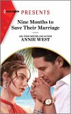 Nine Months to Save Their Marriage (eBook, ePUB)