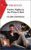 Twelve Nights in the Prince's Bed (eBook, ePUB)