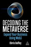 Decoding the Metaverse (eBook, ePUB)