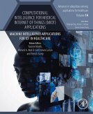 Computational Intelligence for Medical Internet of Things (MIoT) Applications (eBook, ePUB)