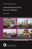 Understanding East Asia's Economic "Miracles" (eBook, ePUB)
