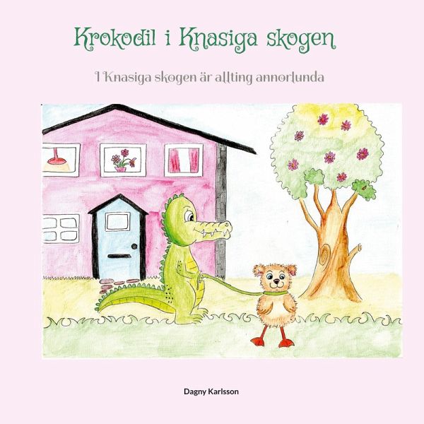 Krokodil i Knasiga skogen (eBook, ePUB) Krokodil i Knasiga skogen (eBook, ePUB)