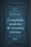 Compilado moderno de assuntos eternos (eBook, ePUB)