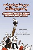 Amazing Sports from Around the World (Pashto-English) (eBook, ePUB)