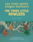 The Three Little Howlers (French-English) (eBook, ePUB)
