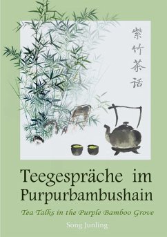 Teegespräche im Purpurbambushain (eBook, ePUB)