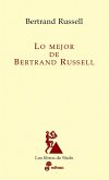 Lo mejor de Bertrand Russell (eBook, ePUB)