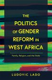The Politics of Gender Reform in West Africa (eBook, ePUB)