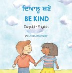 Be Kind (Punjabi-English) (eBook, ePUB)