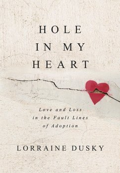 Hole in My Heart (eBook, ePUB) - Dusky, Lorraine