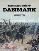 Danmark bliver Danmark (eBook, ePUB)