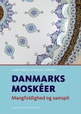 Danmarks moskeer (eBook, ePUB)