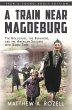 A Train Near Magdeburg : The Holocaust,... - Bild 1