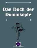 Das Buch der Dummköpfe (eBook, ePUB)