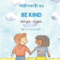 Be Kind (Bengali-English) (eBook, ePUB) - Lemgruber, Livia