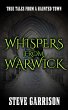 Whispers from Warwick: True Tales from... - Bild 1