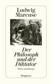 Der Philosoph und der Diktator (eBook, ePUB)
