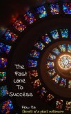 The Fast Lane To Success (eBook, ePUB)