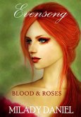 Evensong: Blood & Roses (eBook, ePUB)
