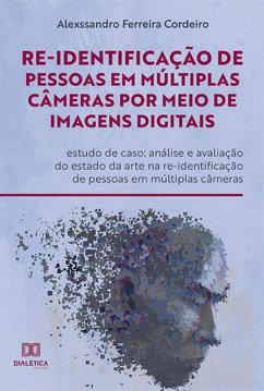 Cover Re-identificação de pessoas em múltiplas câmeras por meio de imagens digitais: estudo de caso (eBook, ePUB)