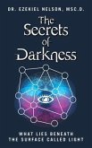 The Secrets Of Darkness (eBook, ePUB)