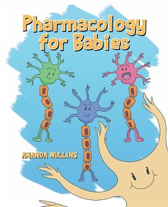 Pharmacology For Babies (eBook, ePUB)