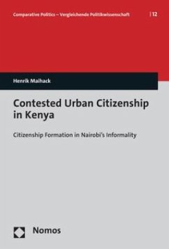 Contested Urban Citizenship in Kenya - Maihack, Henrik