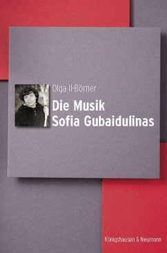 Die Musik Sofia Gubaidulinas - Il-Börner, Olga