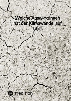 Welche Auswirkungen hat der Klimawandel auf uns? - Jaltas