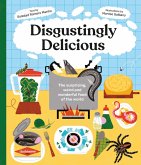Disgustingly Delicious (eBook, ePUB)