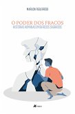 O Poder dos Fracos (eBook, ePUB)