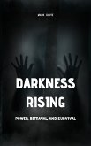 Darkness Rising (eBook, ePUB)