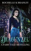 Dragunzel (Dragons of Ellehcor, #2) (eBook, ePUB)
