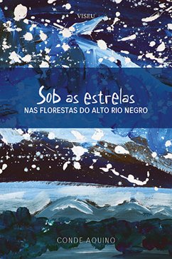 Sob as estrelas (eBook, ePUB) - Aquino, Conde