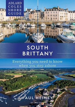 Adlard Coles Shore Guide: South Brittany (eBook, PDF) - Heiney, Paul
