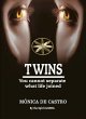 Twins: You Cannot Separate What Life... - Bild 1