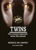 Twins: You Cannot Separate What Life Joined (eBook, ePUB)