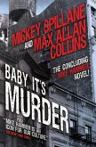 Mike Hammer - Baby, It's Murder (eBook, ePUB)