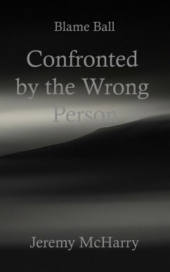 Confronted by the Wrong Person (eBook, ePUB) - McHarry, Jeremy