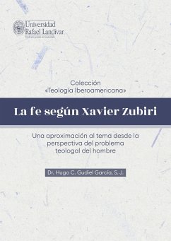 La fe según Xavier Zubiri (eBook, ePUB) Cover La fe según Xavier Zubiri (eBook, ePUB)