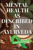 Mental Health as described in Ayurveda