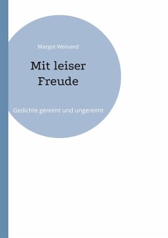 Mit leiser Freude - Weinand, Margot