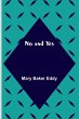 No and Yes - Bild 1